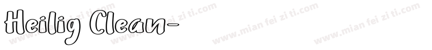 Heilig Clean字体转换